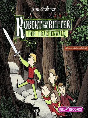 cover image of Robert und die Ritter. Der Drachenwald